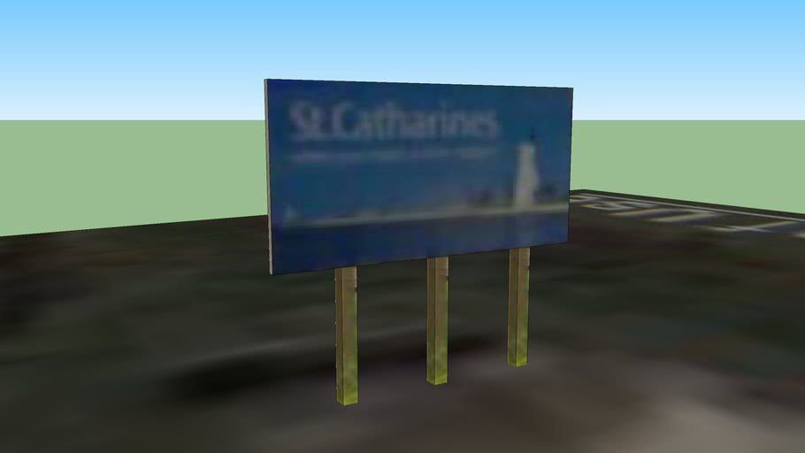to St.Catharines Sign St.Catharines, ON 3D Warehouse