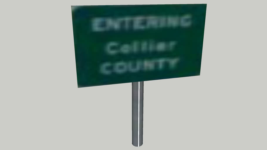 County Signs: Collier-Southbound | 3D Warehouse