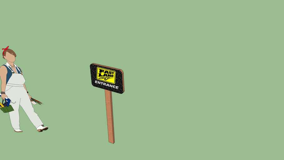 fastlane sign | 3D Warehouse