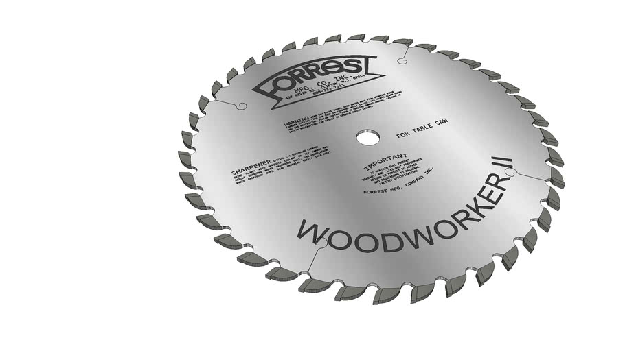 Forrest Woodworker II Table Saw Blade 10' 3D Warehouse