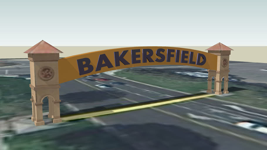 Bakersfield Sign (Bakersfield Arch) | 3D Warehouse