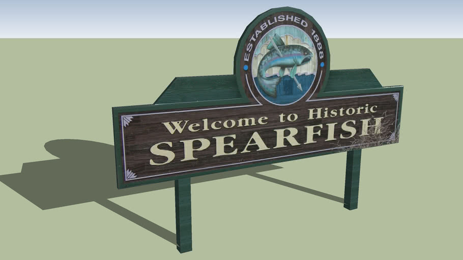 Sign Spearfish, South Dakota 3D Warehouse