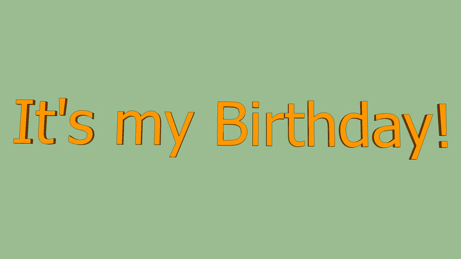 It S My Birthday January 6 3d Warehouse