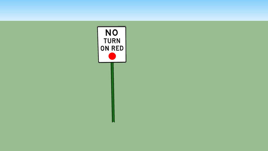 No Turn On Red (With Post)