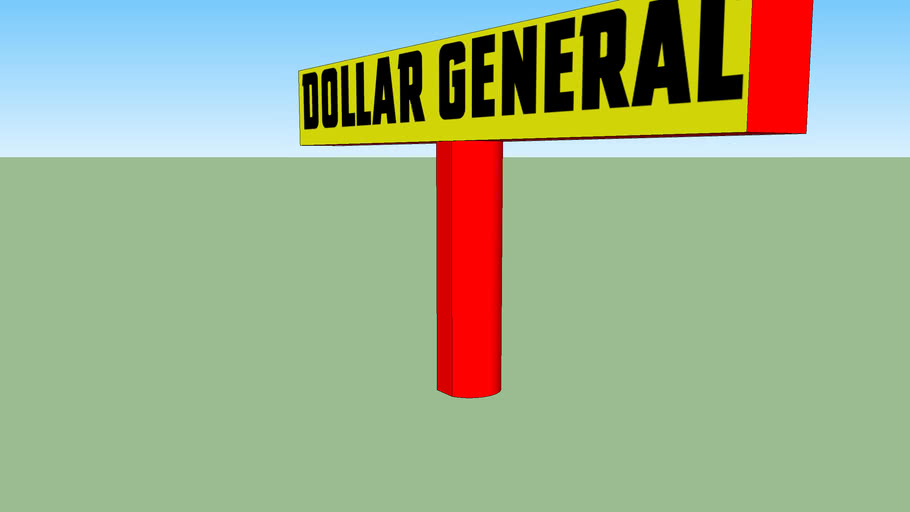 Dollar General Signs #2 Single Post | 3D Warehouse